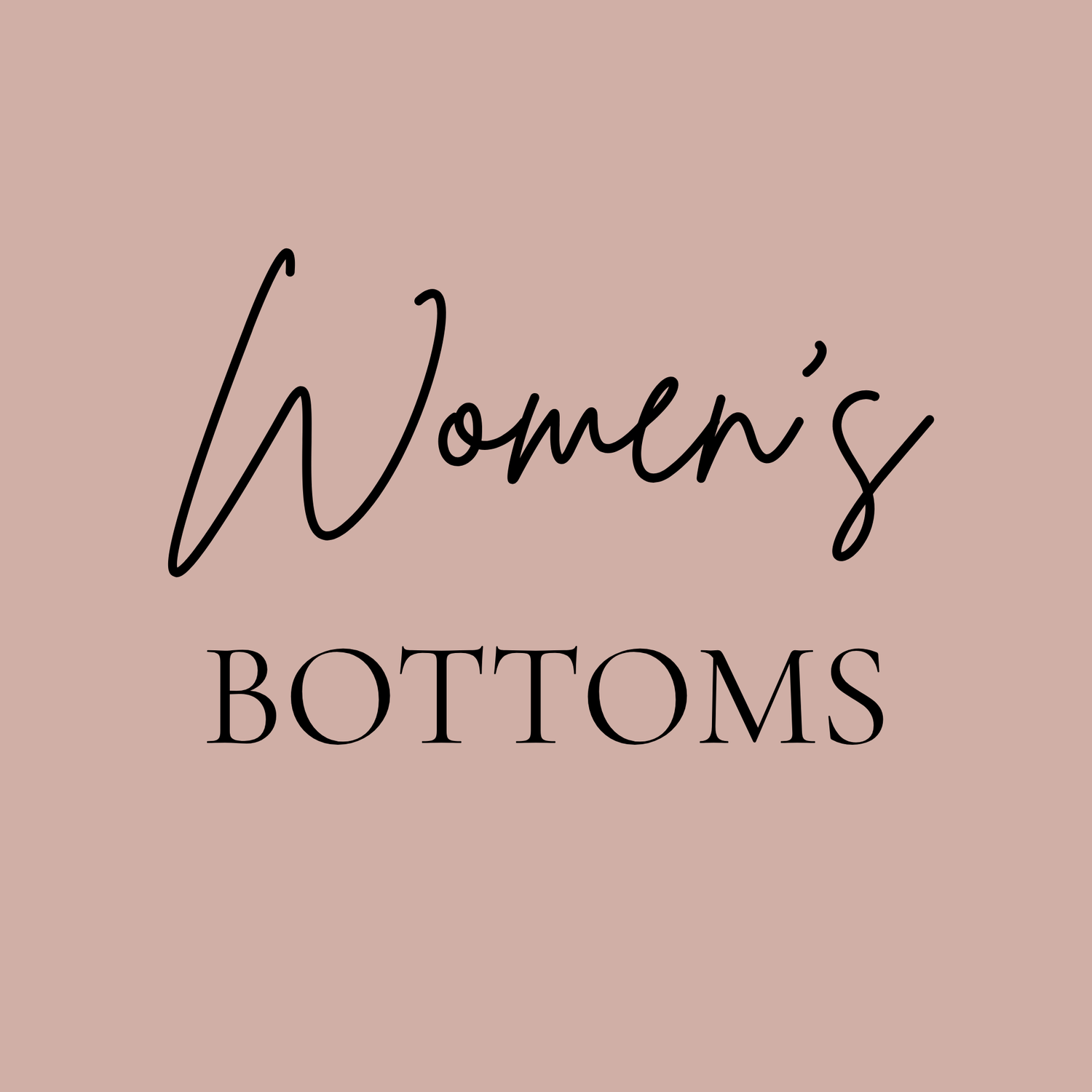 Women's Bottoms